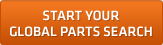 Start Your Global Parts Search